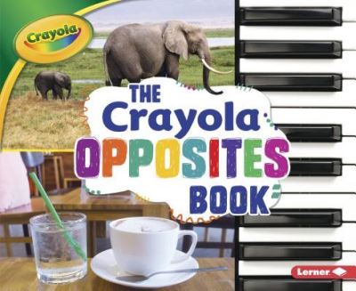 Cover for Jodie Shepherd · Crayola Opposites Book (Book) (2017)