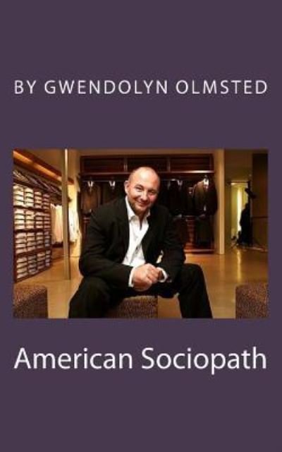 Cover for Gwendolyn Olmsted · American Sociopath (Taschenbuch) (2016)