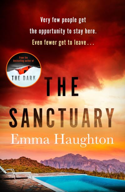 The Sanctuary: A must-read gripping locked-room crime thriller that you will leave you on the edge of your seat! - Emma Haughton - Books - Hodder & Stoughton - 9781529356694 - June 22, 2023