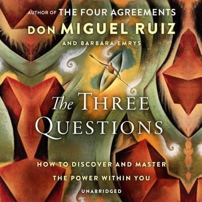 Cover for Don Miguel Ruiz · The Three Questions Lib/E (CD) (2018)