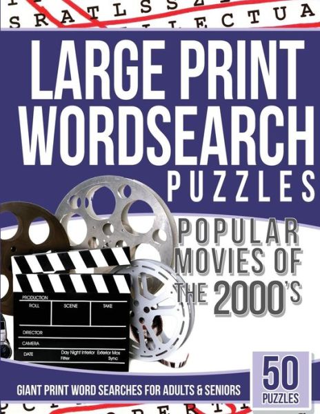 Cover for Large Print Wordsearches · Large Print Wordsearches Puzzles Popular Movies of the 2000s (Paperback Book) (2016)