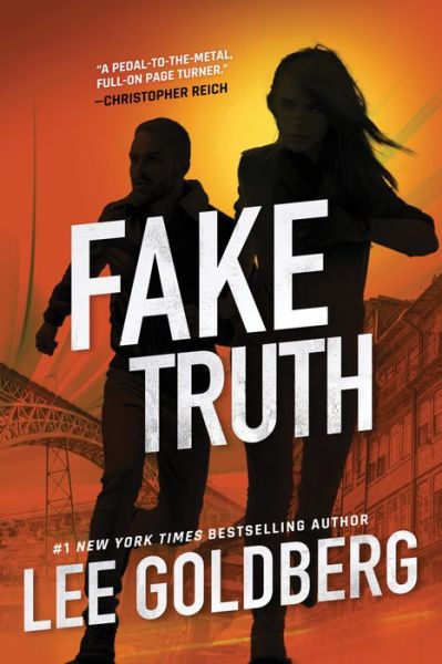 Cover for Lee Goldberg · Fake Truth - Ian Ludlow Thrillers (Hardcover Book) (2020)