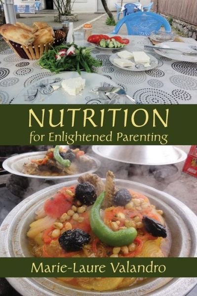Cover for Marie-Laure Valandro · Nutrition for Enlightened Parenting (Taschenbuch) (2014)