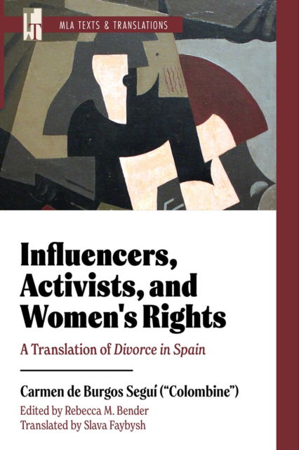 Cover for Carmen de Burgos Segui · Influencers, Activists, and Women's Rights: A Translation of Divorce in Spain - MLA Texts and Translations (Paperback Book) [Critical edition] (2024)