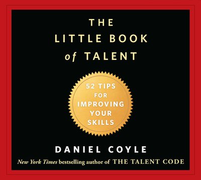 Cover for Daniel Coyle · The Little Book of Talent (CD) (2012)