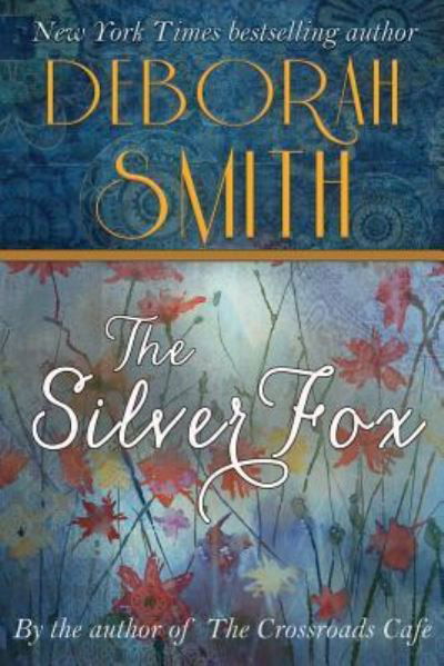 Cover for Deborah Smith · The Silver Fox (Pocketbok) (2017)