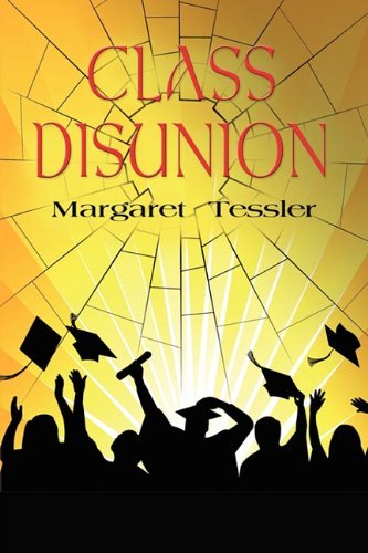Cover for Margaret Tessler · Class Disunion (Paperback Book) [3rd Edition edition] (2019)
