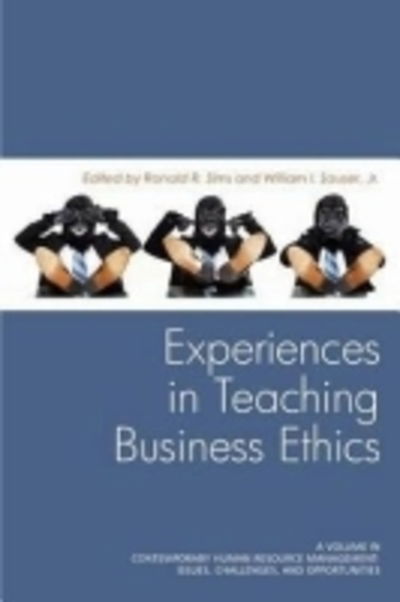 Cover for Ronald R Sims · Experiences in Teaching Business Ethics (Paperback Book) (2011)