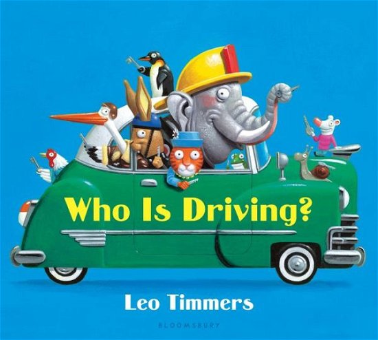 Cover for Leo Timmers · Who is Driving? (Paperback Book) (2014)