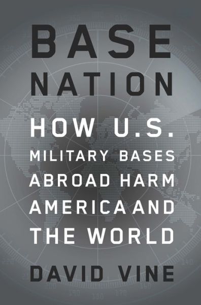 Cover for David Vine · Base Nation (Hardcover Book) (2015)