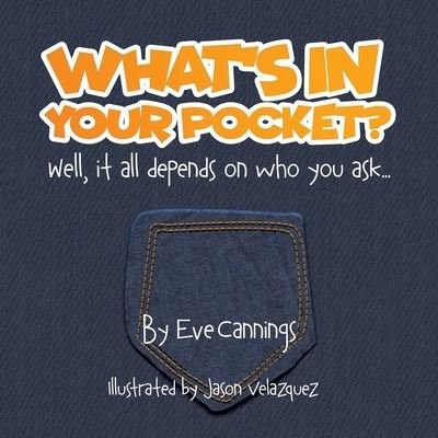 Cover for Eve Cannings · What's in Your Pocket? (Pocketbok) (2020)