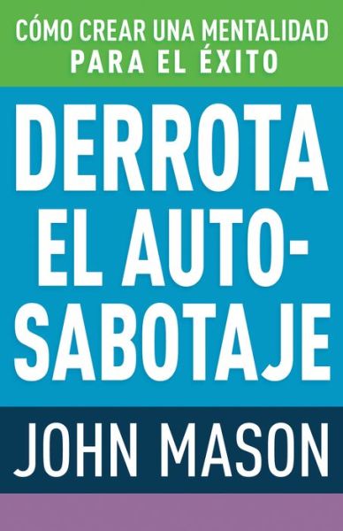 Cover for John Mason · Derrota El Auto-Sabotaje (Taschenbuch) (2022)