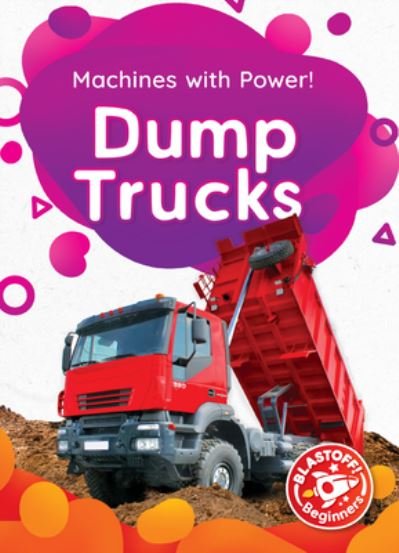 Cover for Amy McDonald · Dump Trucks (Hardcover bog) (2021)