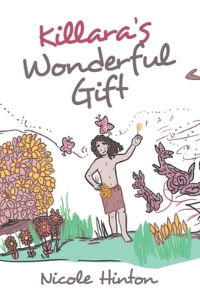 Cover for Nicole Hinton · Killara's Wonderful Gift (Paperback Book) (2021)