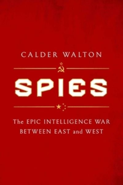 Cover for Calder Walton · Spies (Bok) (2023)