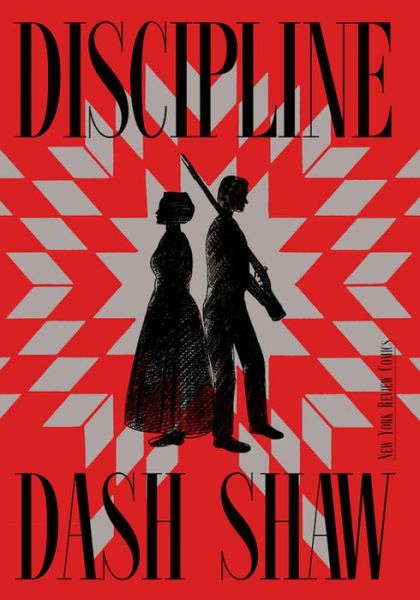 Cover for Dash Shaw · Discipline (Paperback Book) (2021)