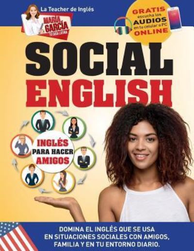 Cover for Maria Garcia · Social English. Ingl s Para Hacer Amigos. (Paperback Book) (2018)