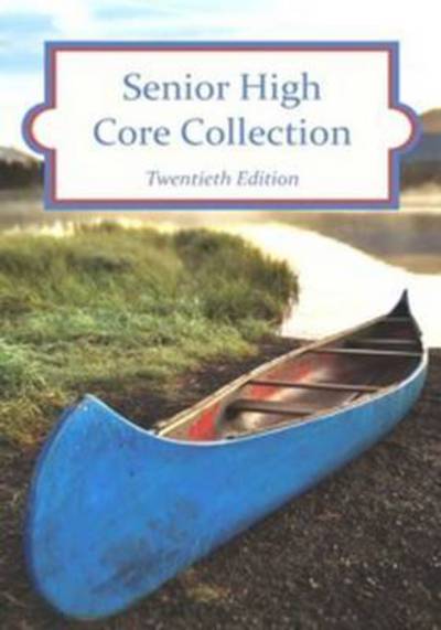 Cover for HW Wilson · Senior High Core Collection, 20th Edition, 2016 (Hardcover Book) [20 Revised edition] (2016)