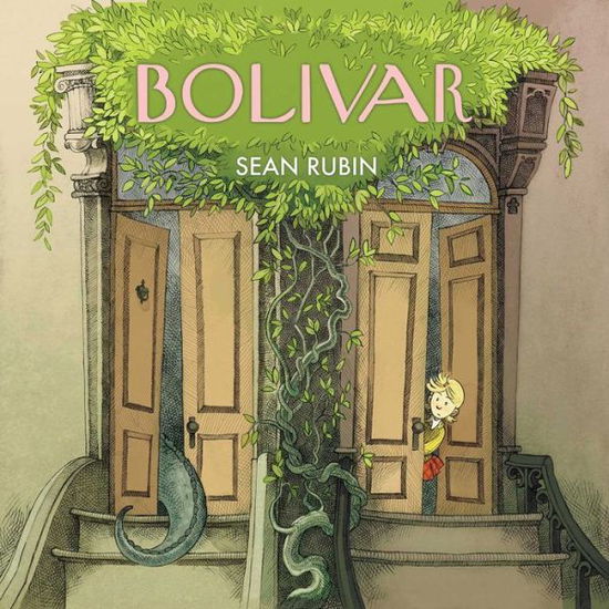 Cover for Sean Rubin · Bolivar - Bolivar (Innbunden bok) (2017)