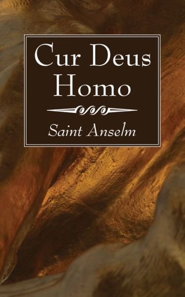 Cover for Anselm · Cur Deus Homo (Taschenbuch) (2020)