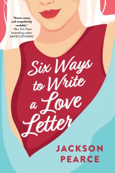 Cover for Jackson Pearce · Six Ways to Write a Love Letter (Paperback Book) (2022)