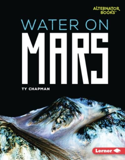 Cover for Ty Chapman · Water on Mars (Book) (2023)