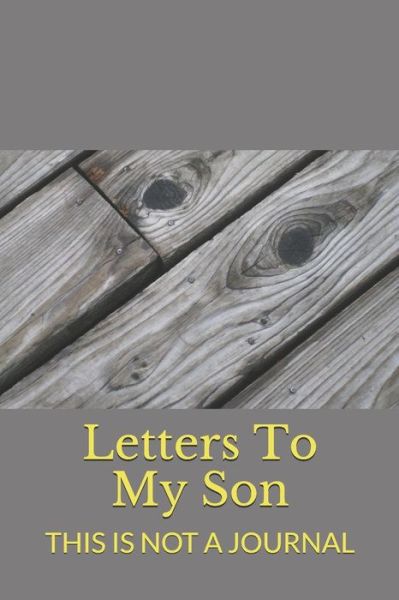 Cover for Jake a Smith · Letters to My Son (Paperback Book) (2018)