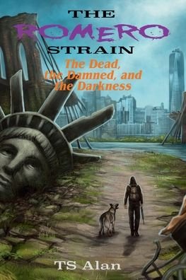 Cover for Ts Alan · The Romero Strain (Pocketbok) (2021)