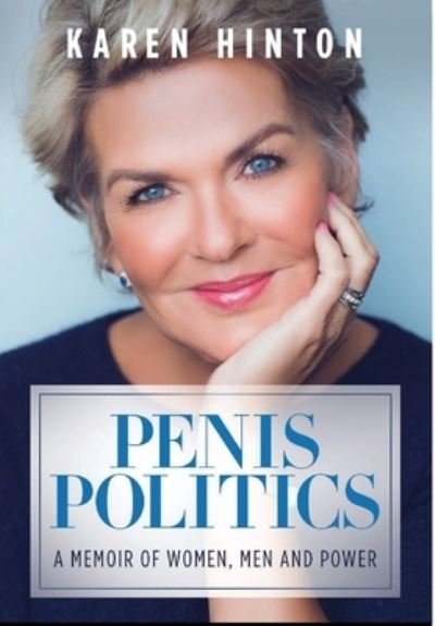 Cover for Karen Hinton · Penis Politics (Hardcover Book) (2021)