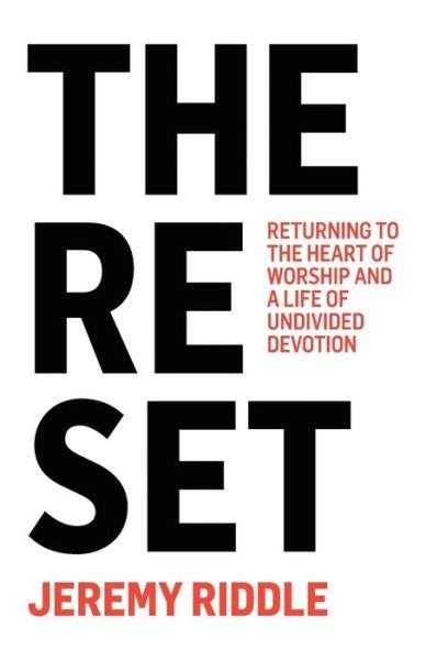 Cover for Jeremy Riddle · The Reset (Paperback Book) (2020)