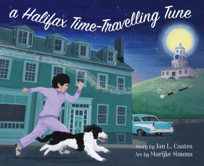 Cover for Jan Coates · A Halifax Time-Travelling Tune (Hardcover Book) (2018)