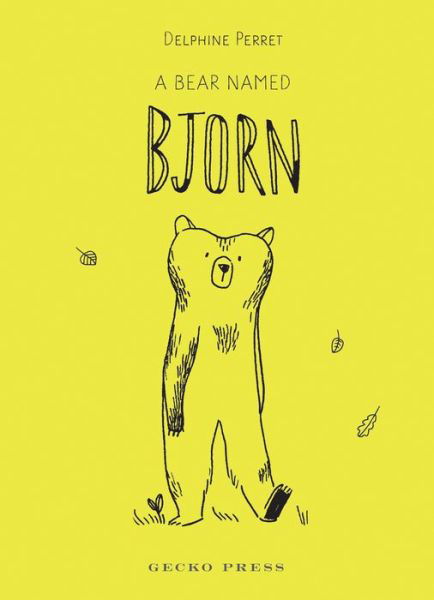 Cover for Delphine Perret · A Bear Named Bjorn (Hardcover bog) (2020)