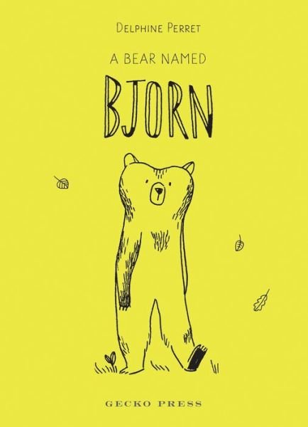 Cover for Delphine Perret · A Bear Named Bjorn (Hardcover Book) (2020)