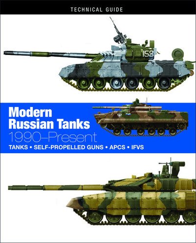 Cover for Dr Stephen Hart · Modern Russian Tanks: 1990-Present - Technical Guides (Hardcover Book) (2019)
