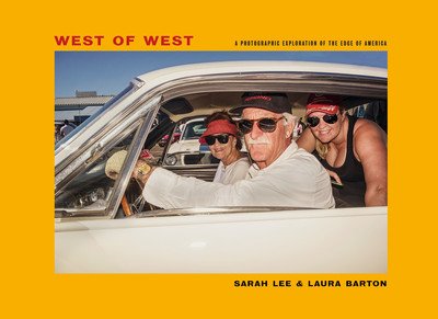 Cover for Laura Barton · West of West: Travels along the edge of America (Hardcover bog) (2020)