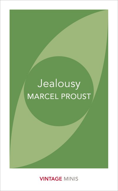 Cover for Marcel Proust · Jealousy: Vintage Minis - Vintage Minis (Taschenbuch) (2017)