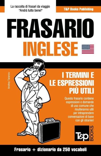Cover for Andrey Taranov · Frasario Italiano-inglese E Mini Dizionario Da 250 Vocaboli (Paperback Book) (2015)