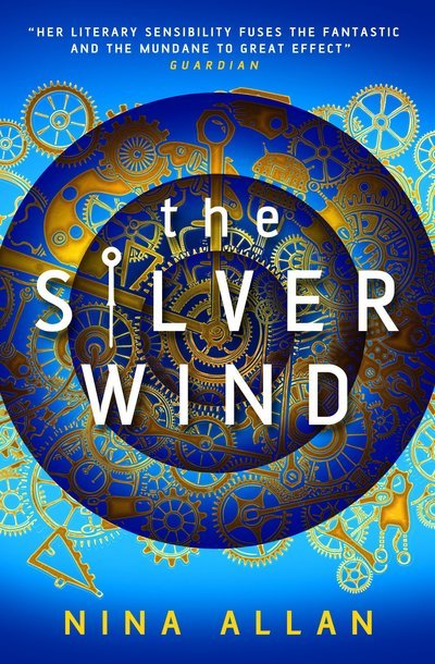 Cover for Nina Allan · The Silver Wind (Pocketbok) (2019)