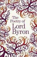 Cover for Lord Byron · The Poetry of Lord Byron - Arcturus Great Poets Library (Taschenbuch) (2020)