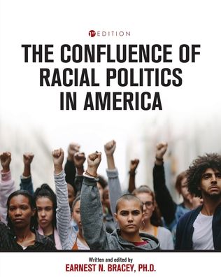 Cover for Earnest N. Bracey · The Confluence of Racial Politics in America (Pocketbok) (2020)