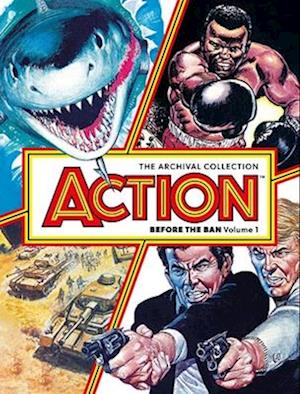 Cover for Pat Mills · ACTION - BEFORE THE BAN Volume 1: The Archival Collection - Action - Before the Ban (Gebundenes Buch) (2026)