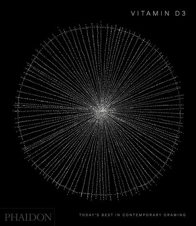 Cover for Phaidon Editors · Vitamin D3: Today's Best in Contemporary Drawing (Gebundenes Buch) (2021)