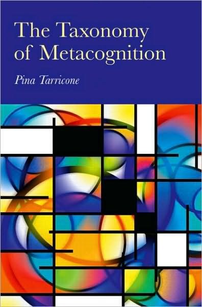 Cover for Pina Tarricone · The Taxonomy of Metacognition (Hardcover bog) (2011)