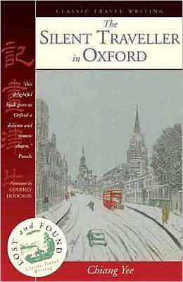 Chiang Yee · The Silent Traveller in Oxford - Lost & Found S. (Paperback Bog) (2003)