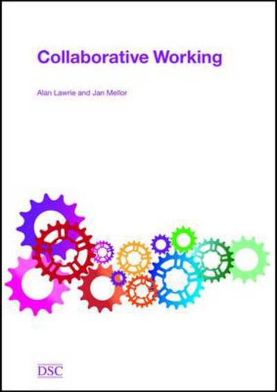 Cover for Alan Lawrie · Collaborative Working (Paperback Bog) (2013)