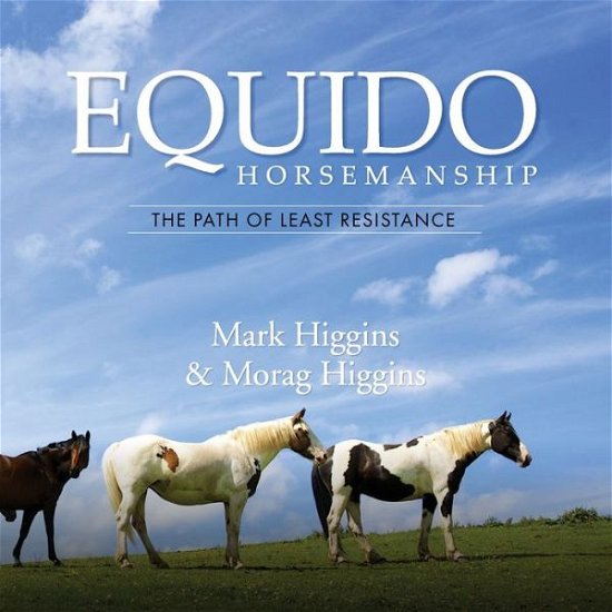 Cover for Morag Higgins · Equido (Book) (2017)