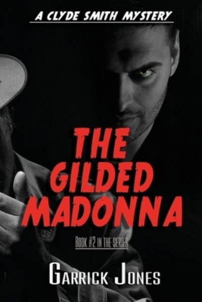 Cover for Garrick Jones · The Gilded Madonna (Pocketbok) (2021)