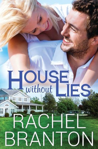 Cover for Rachel Branton · House Without Lies (Paperback Book) (2016)