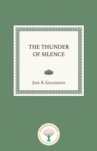 Cover for Joel.S Goldsmith · The Thunder of Silence (Paperback Book) (2018)