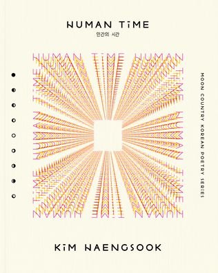 Cover for Haengsook Kim · Human Time: Selected Poems - Moon Country (Taschenbuch) (2023)